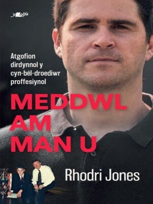 cover image of Meddwl am Man U